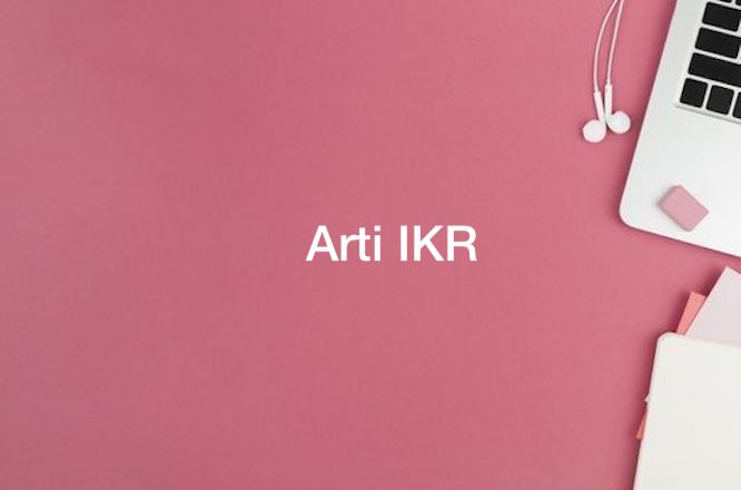 Arti IKR