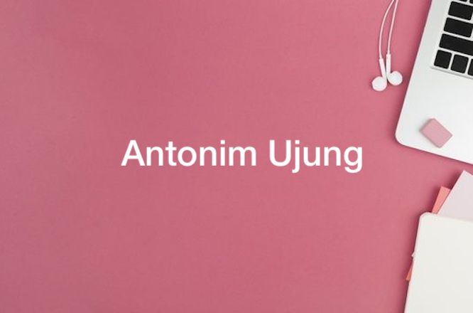 Antonim Ujung