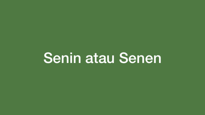 Senin atau Senen