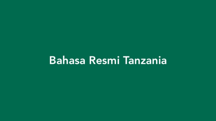 Bahasa Resmi Tanzania