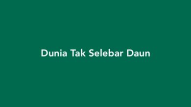 Dunia Tak Selebar Daun