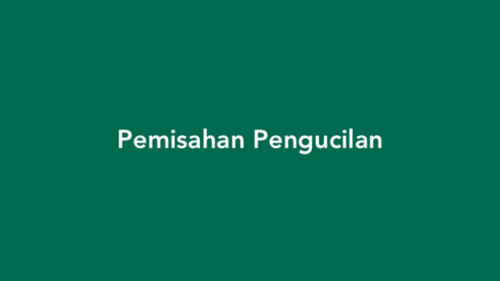 Pemisahan Pengucilan