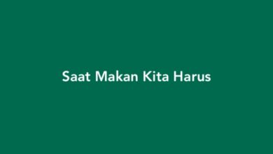 Saat Makan Kita Harus