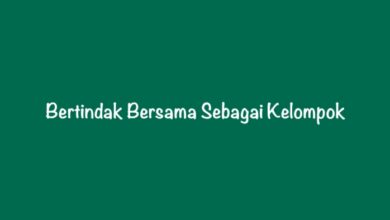 Bertindak Bersama Sebagai Kelompok