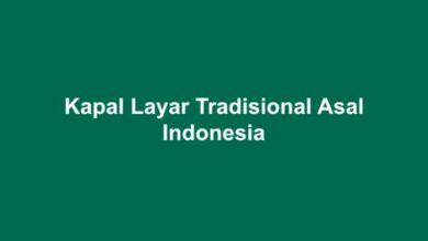 Kapal Layar Tradisional Asal Indonesia