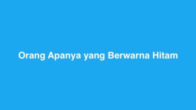 Orang Apanya yang Berwarna Hitam