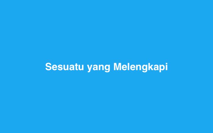 Sesuatu yang Melengkapi