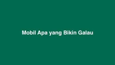 Mobil Bikin Galau