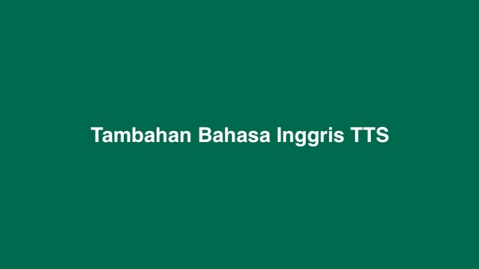 Tambahan Bahasa Inggris TTS