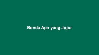 Benda Apa yang Jujur