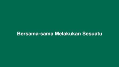 Bersama-sama Melakukan Sesuatu