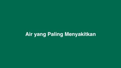 Air yang Paling Menyakitkan