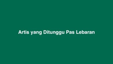 Artis yang Ditunggu Pas Lebaran