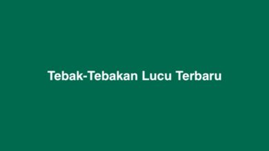 Tebak-Tebakan Lucu Terbaru